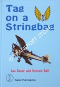 Book cover of Tag on a Stringbag by SAYER, Les & BALL, Vernon